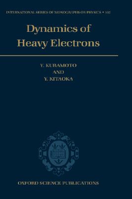 【预售】Dynamics of Heavy Electrons