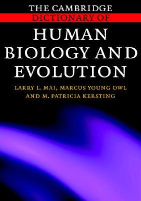 【预售】The Cambridge Dictionary of Human Biology and