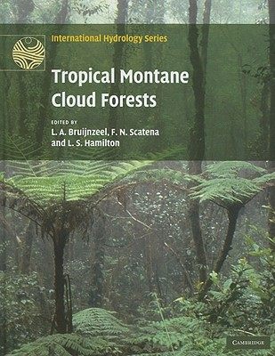 【预售】Tropical Montane Cloud Forests: Science for