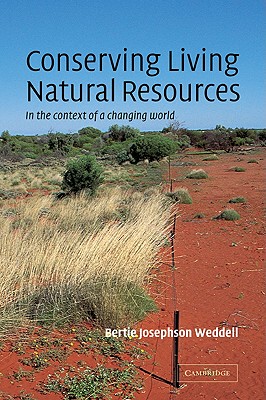 【预售】Conserving Living Natural Resources: In the Context