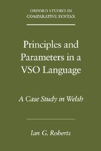 【预售】Principles and Parameters in a Vso Language: A Case