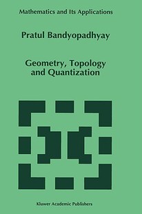 【预售】Geometry, Topology and Quantization