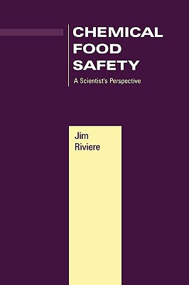 【预售】Chemical Food Safety: A Scientist'S Perspective
