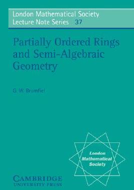 【预售】Partially Ordered Rings and Semi-Algebraic Geometry