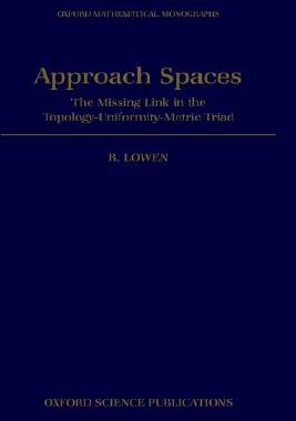 【预售】Approach Spaces: The Missing Link in the