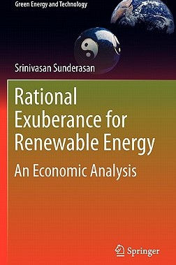 【预售】Rational Exuberance for Renewable Energy: An