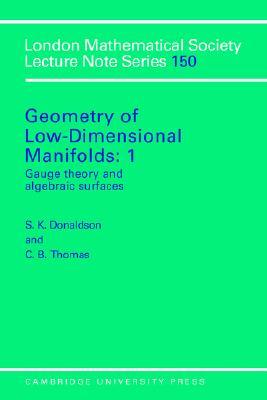 Geometry of Low-Dimensional Manifolds: Volume 1
