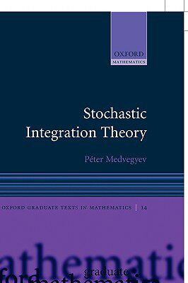 【预售】Stochastic Integration Theory
