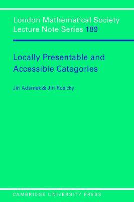 【预售】Locally Presentable and Accessible Categories