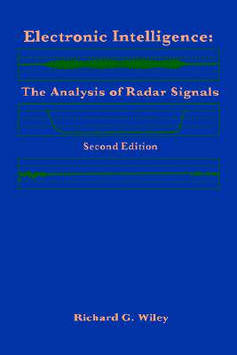 【预售】Electronic Intelligence: The Analysis of Radar