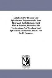 【预售】Lehrbuch Der Ebenen Und Sphrischen Trigonometrie.