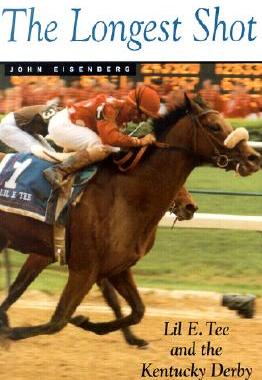 【预售】The Longest Shot: Lil E. Tee and Kentucky Derby