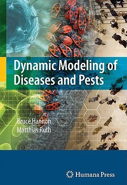 【预售】Dynamic Modeling of Diseases and Pests [With CDROM]
