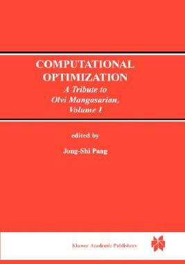 【预售】Computational Optimization: A Tribute to Olvi