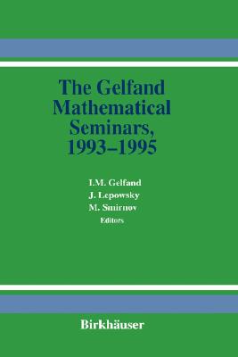 【预售】The Gelfand Mathematics Seminars, 1993 - 1995
