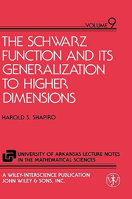 【预售】Schwarz Function And Its Generalization To Higher
