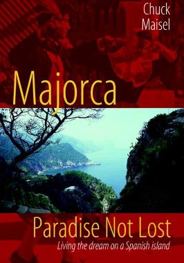 【预售】Majorca, Paradise Not Lost: Living the Dream on a