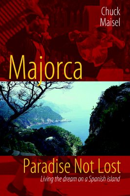 【预售】Majorca, Paradise Not Lost: Living the Dream on a