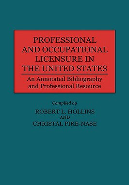 【预售】Professional and Occupational Licensure in the