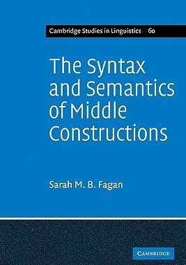 【预售】The Syntax and Semantics of Middle Constructions: A