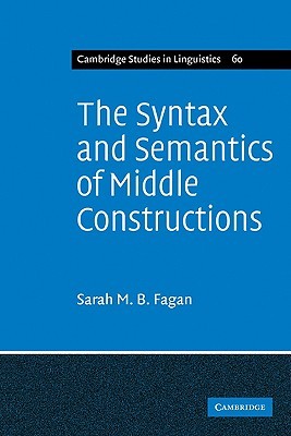 【预售】The Syntax and Semantics of Middle Constructions: A