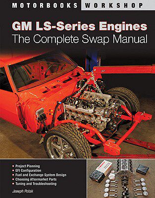 【预售】GM LS-Series Engines: The Complete Swap Manual