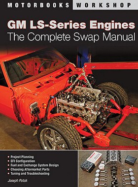 【预售】GM LS-Series Engines: The Complete Swap Manual