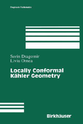 【预售】Locally Conformal Kahler Geometry