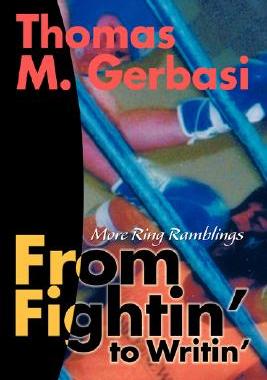 【预售】From Fightin' to Writin': More Ring Ramblings