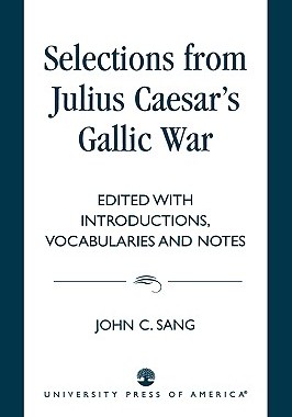 【预售】Selections from Julius Caesar's Gallic War
