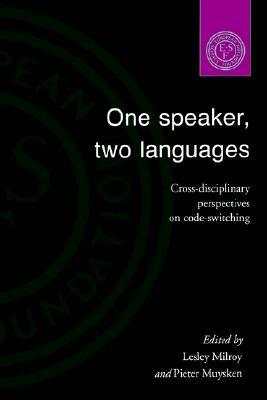 【预售】One Speaker, Two Languages: Cross-Disciplinary