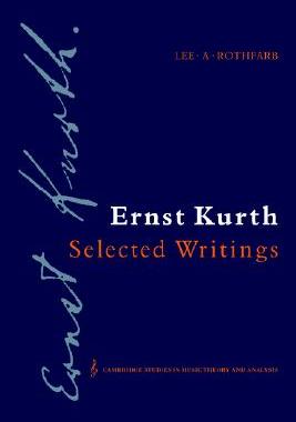 【预售】Ernst Kurth: Selected Writings