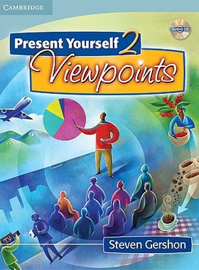 【预售】Present Yourself 2: Viewpoints: Student's Book [With