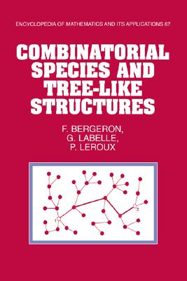 【预售】Combinatorial Species and Tree-Like Structures