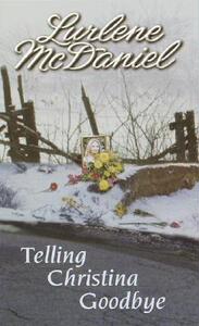 【预售】Telling Christina Goodbye