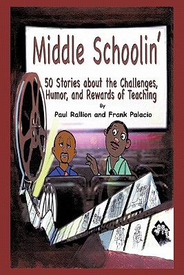 【预售】Middle Schoolin': 50 Stories about the Challenges