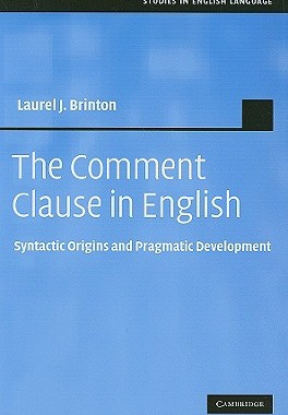 【预售】The Comment Clause in English: Syntactic Origins and