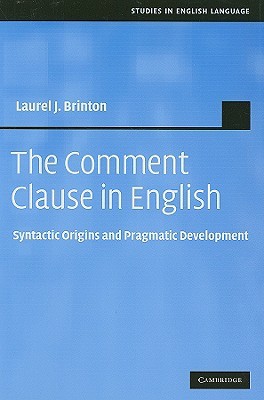 【预售】The Comment Clause in English: Syntactic Origins and