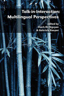 【预售】Talk-In-Interaction: Multilingual Perspectives