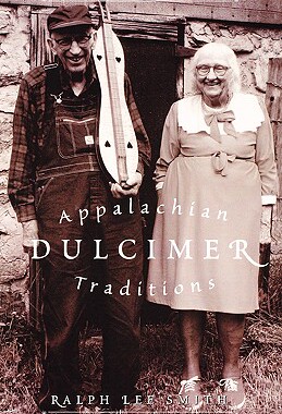 【预售】Appalachian Dulcimer Traditions