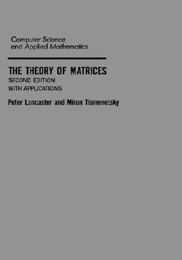 【预售】The Theory of Matrices: With Applications