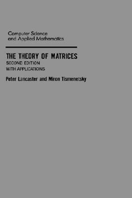 【预售】The Theory of Matrices: With Applications