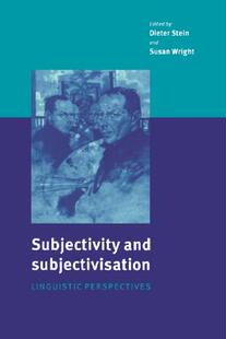Subjectivisation and Subjectivity Linguistic 预售