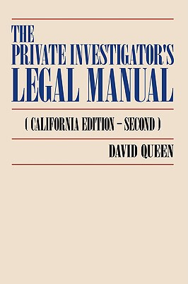 【预售】The Private Investigator's Legal Manual: California