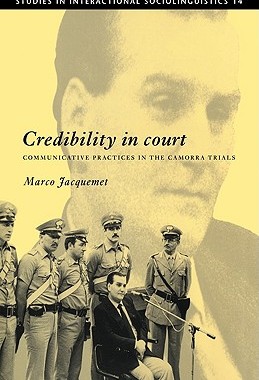 【预售】Credibility in Court: Communicative Practices in the