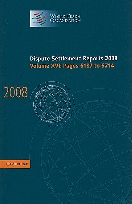 【预售】Dispute Settlement Reports, Volume 16: Pages