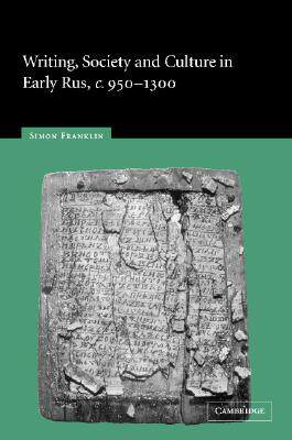 【预售】Writing, Society and Culture in Early Rus, C.950