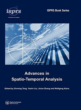 【预售】Advances in Spatio-Temporal Analysis: In: Isprs Book