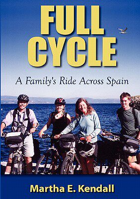 【预售】Full Cycle, a Family's Ride Across Spain