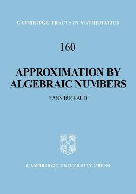 【预售】Approximation by Algebraic Numbers
